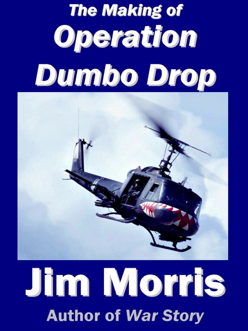 Cover image for The Making of Operation Dumbo Drop